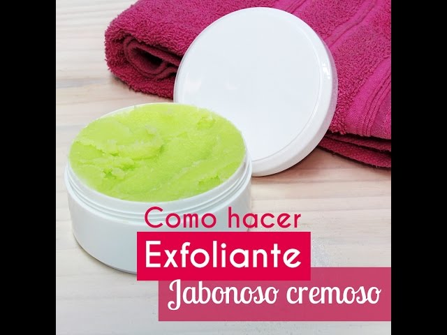 El secreto de una piel suave: descubre cómo hacer una base exfoliante jabonosa cremosa